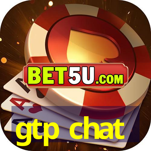 gtp chat